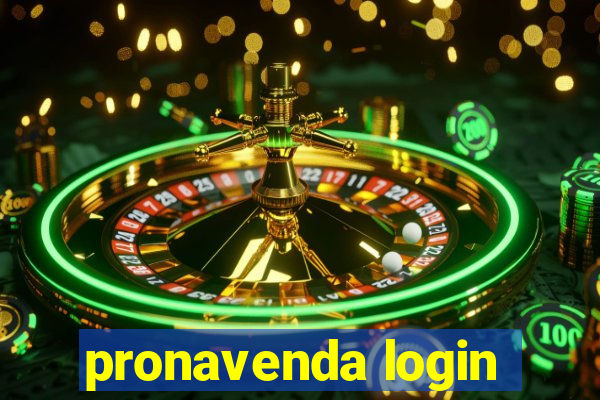 pronavenda login